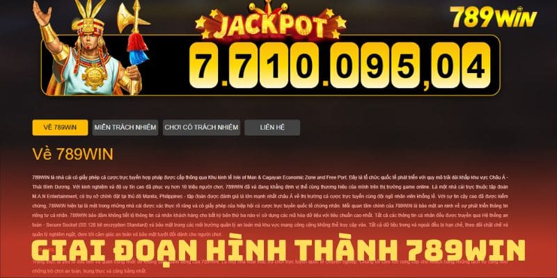 Giai đoạn hình thành 789Win