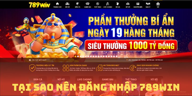 Đăng nhập 789Win mang đến nhiều lợi ích