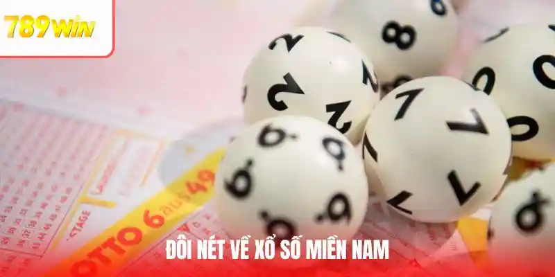 Đôi nét về xổ số miền Nam