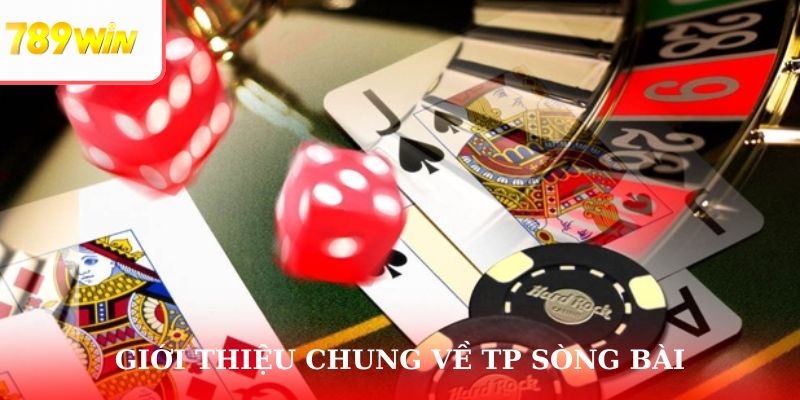 TP sòng bài - Sân chơi Casino Live uy tín